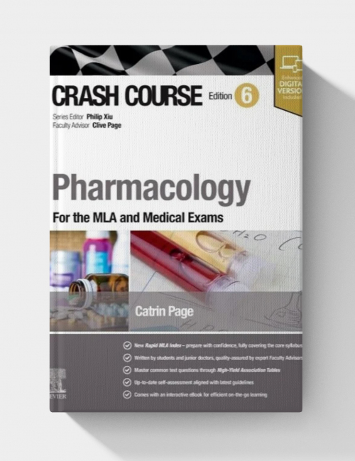 Crash Course Pharmacology: For the MLA and Medical Exams  (6th Edition)
