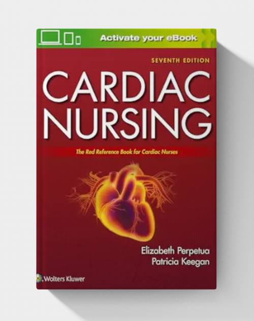 Cardiac Nursing  (7th edition)
