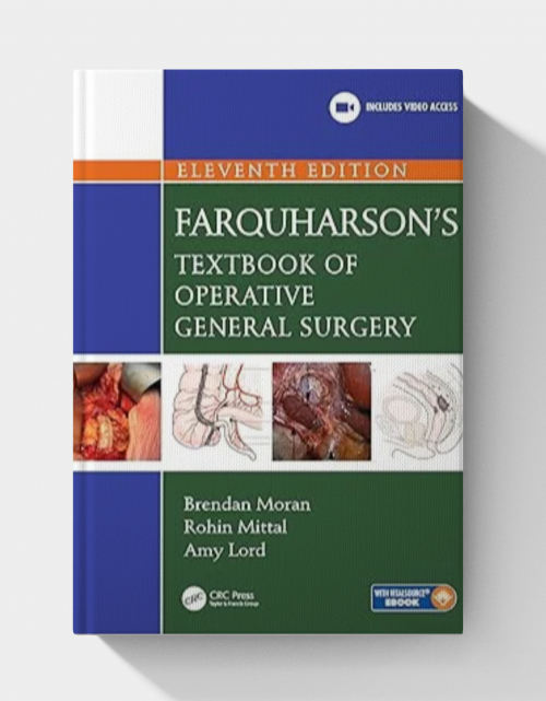 Farquharson’s Textbook of Operative General Surgery  (11th edition)