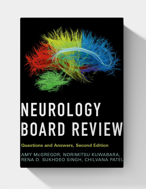 Neurology Board Review (2nd Edition)