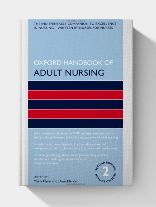 Oxford Handbook of Adult Nursing  (3rd Edition)