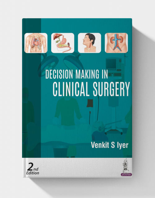 Decision Making in Clinical Surgery (2nd Edition)