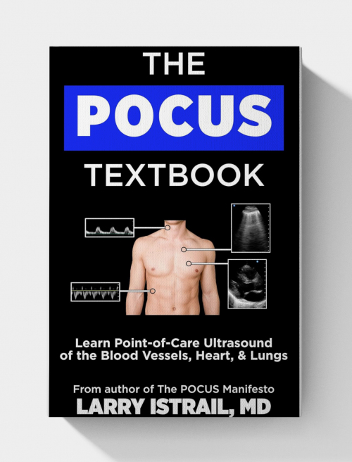 The POCUS Textbook: Learn Point-of-Care Ultrasound of the Blood Vessels, Heart, & Lungs (EPUB) No videos