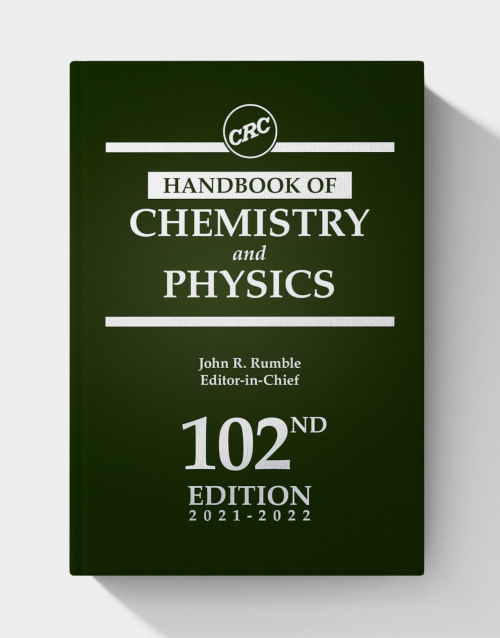 CRC Handbook of Chemistry and Physics (102nd Edition)