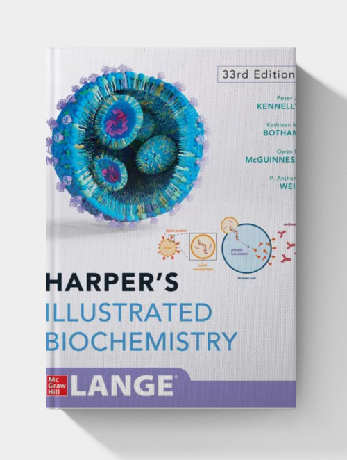 Harper’s Illustrated Biochemistry  (33rd Edition)