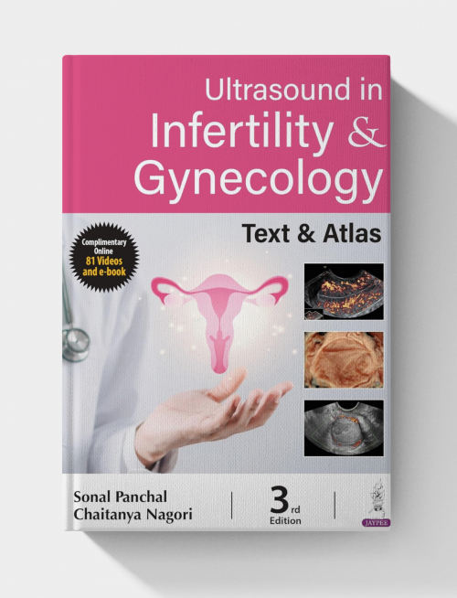 Ultrasound in Infertility & Gynecology: Text and Atlas, 3rd edition (Converted PDF+Videos)
