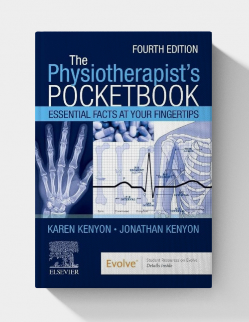 The Physiotherapist’s Pocketbook: Essential Facts at Your Fingertips  (4th Edition)