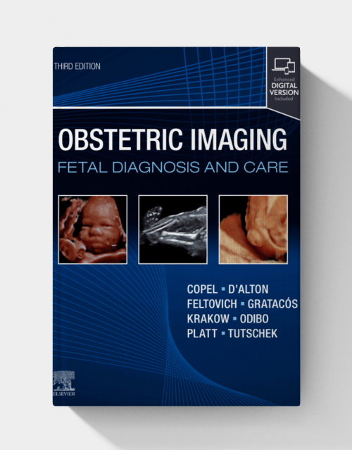 Obstetric Imaging: Fetal Diagnosis and Care  (3rd edition)