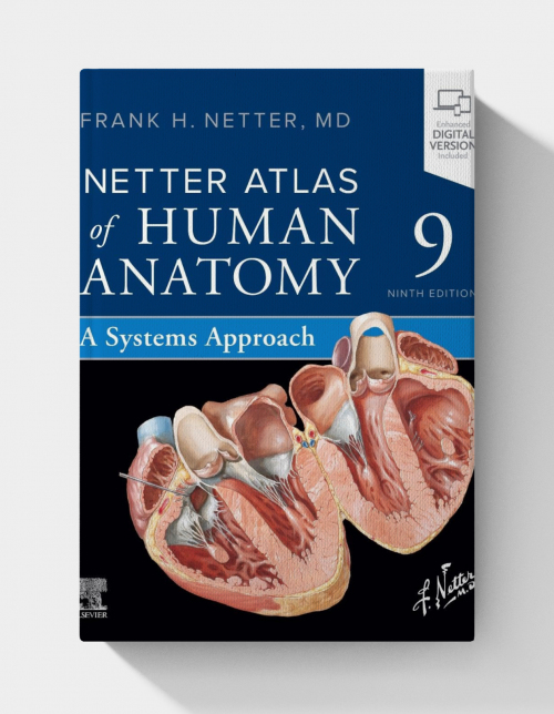 Netter Atlas of Human Anatomy: A Systems Approach (Netter Basic Science) 9th edition