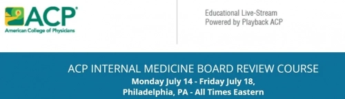 ACP Internal Medicine Board Review Course – July 2025 (Videos + Audios + Slides)