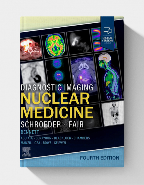 Diagnostic Imaging: Nuclear Medicine  (4th edition)