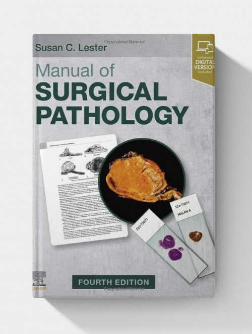 Manual of Surgical Pathology  (4th Edition)