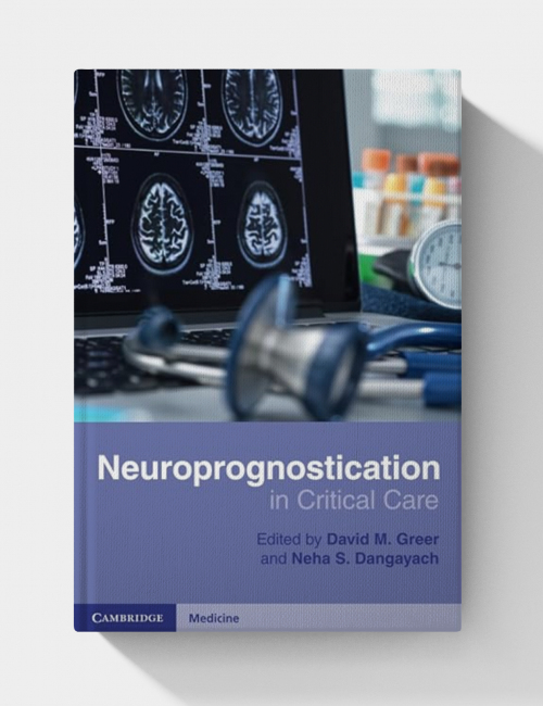 Neuroprognostication in Critical Care