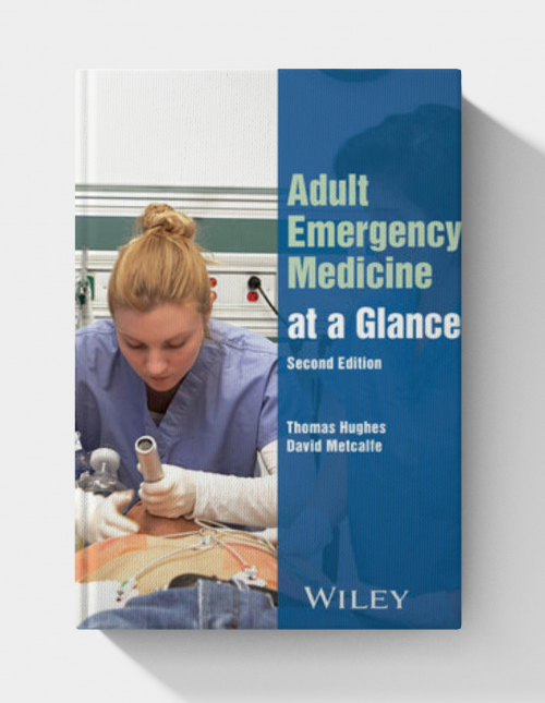 Adult Emergency Medicine at a Glance  (2nd edition)
