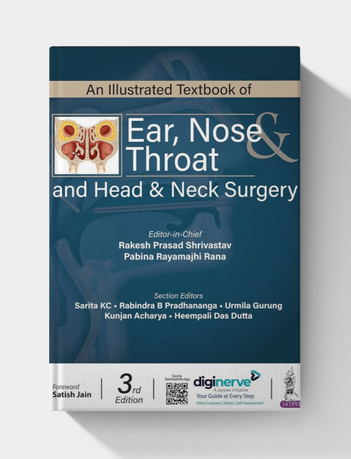An Illustrated Textbook of Ear, Nose & Throat and Head & Neck Surgery (3rd Edition)