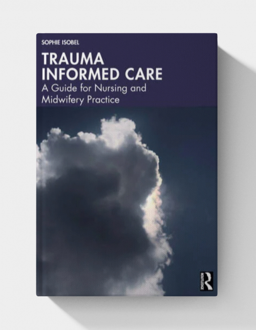 Trauma Informed Care