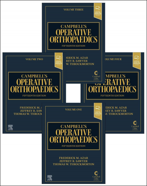 Campbell’s Operative Orthopaedics, 4-Volume Set  (15th edition)
