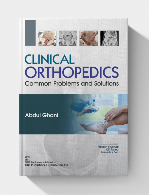 Clinical Orthopedics Common Problems and Solutions