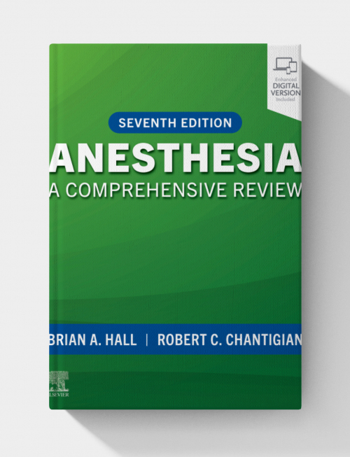 Anesthesia: A Comprehensive Review, 7th edition (EPUB)