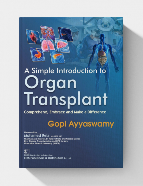 A Simple Introduction to Organ Transplant