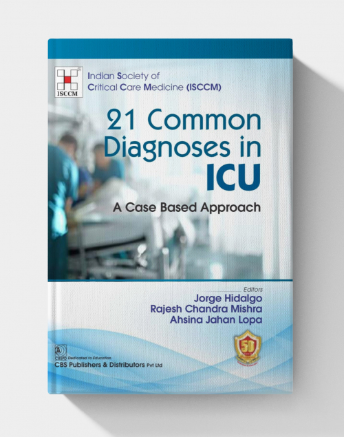21 Common Diagnoses In Icu A Case Based Approach (Hb 2024) Isccm