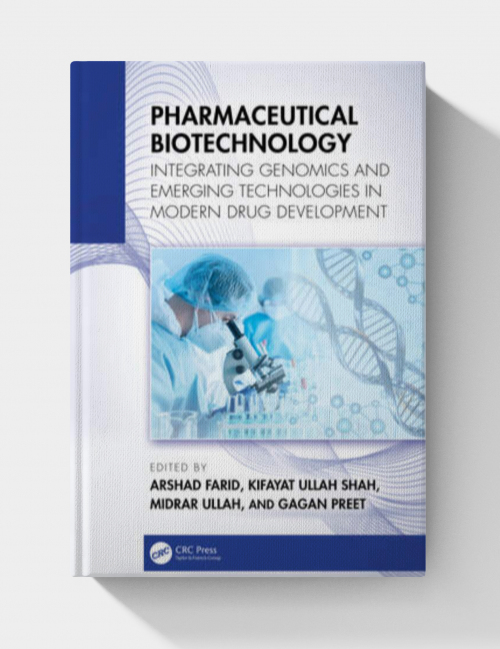Pharmaceutical Biotechnology: Integrating Genomics and Emerging Technologies in Modern Drug Development