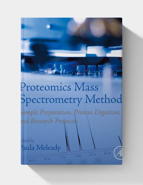 Proteomics Mass Spectrometry Methods: Sample Preparation, Protein Digestion, and Research Protocols