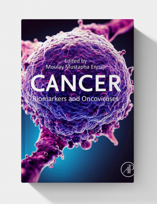 Cancer Biomarkers and Oncoviruses (Advanced Topics in Biomaterials)
