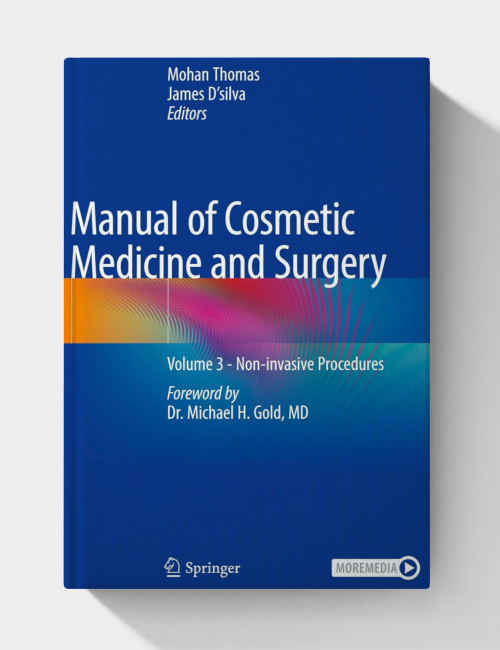 Manual of Cosmetic Medicine and Surgery: Volume 3 – Non-invasive Procedures  (2025th Edition)