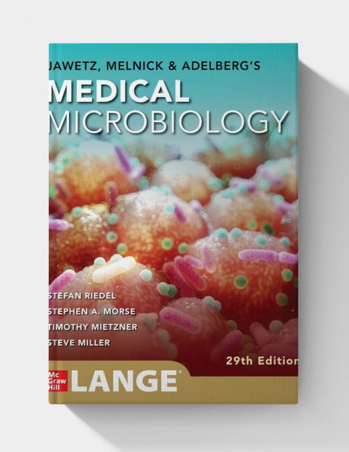 Jawetz, Melnick & Adelberg’s Medical Microbiology (29th Edition)