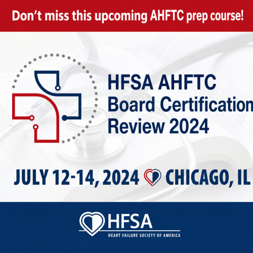 HFSA AHFTC Board Certification Review 2024