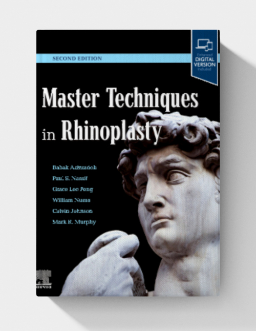 Master Techniques in Rhinoplasty  (2nd edition)
