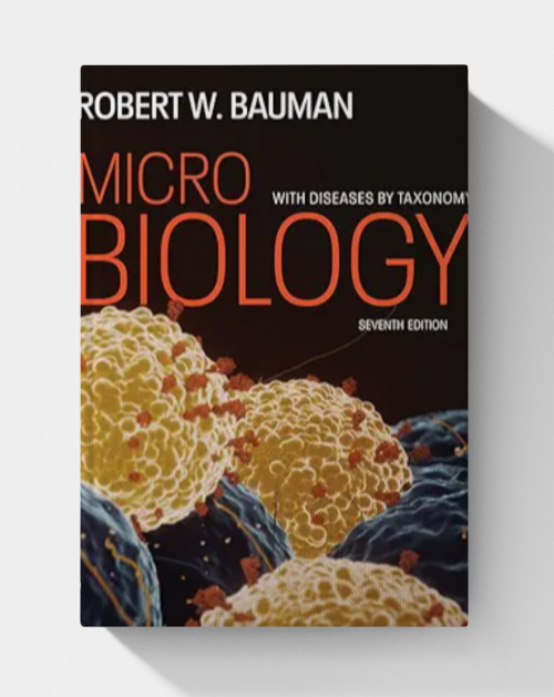 Microbiology with Diseases by Taxonomy  (7th Edition)