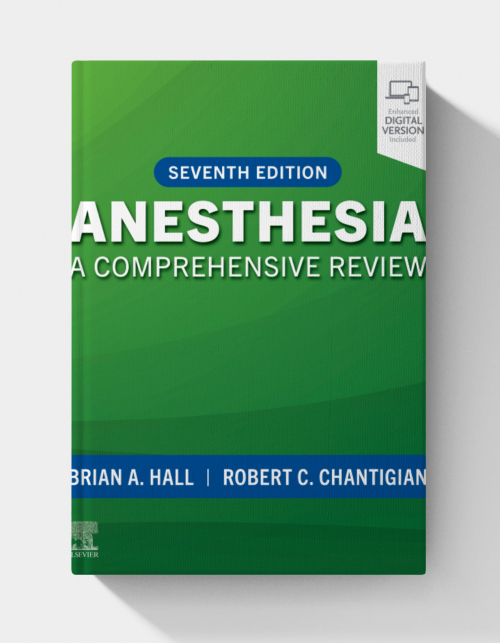 Anesthesia: A Comprehensive Review  (7th edition)