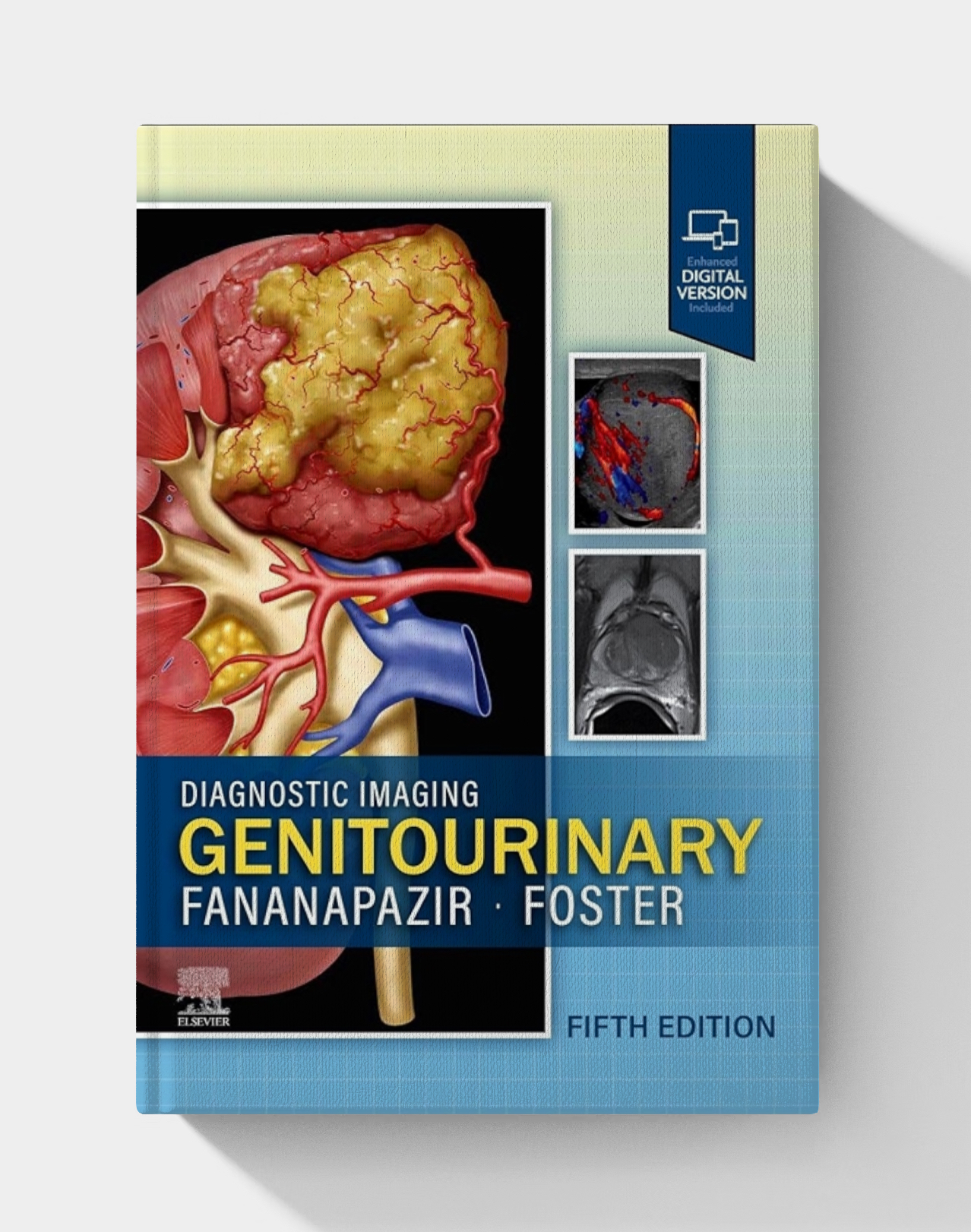 Diagnostic Imaging: Genitourinary (5th edition)