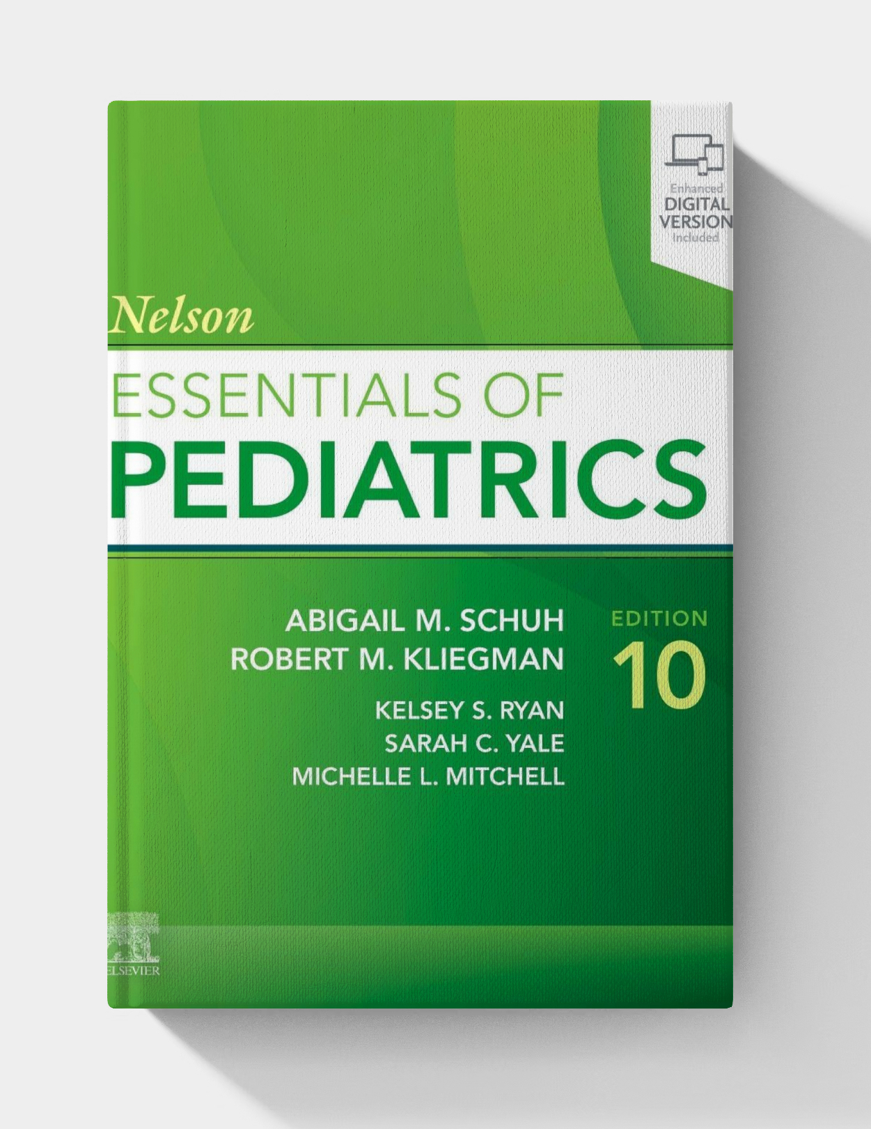 Nelson Essentials of Pediatrics (10th edition)