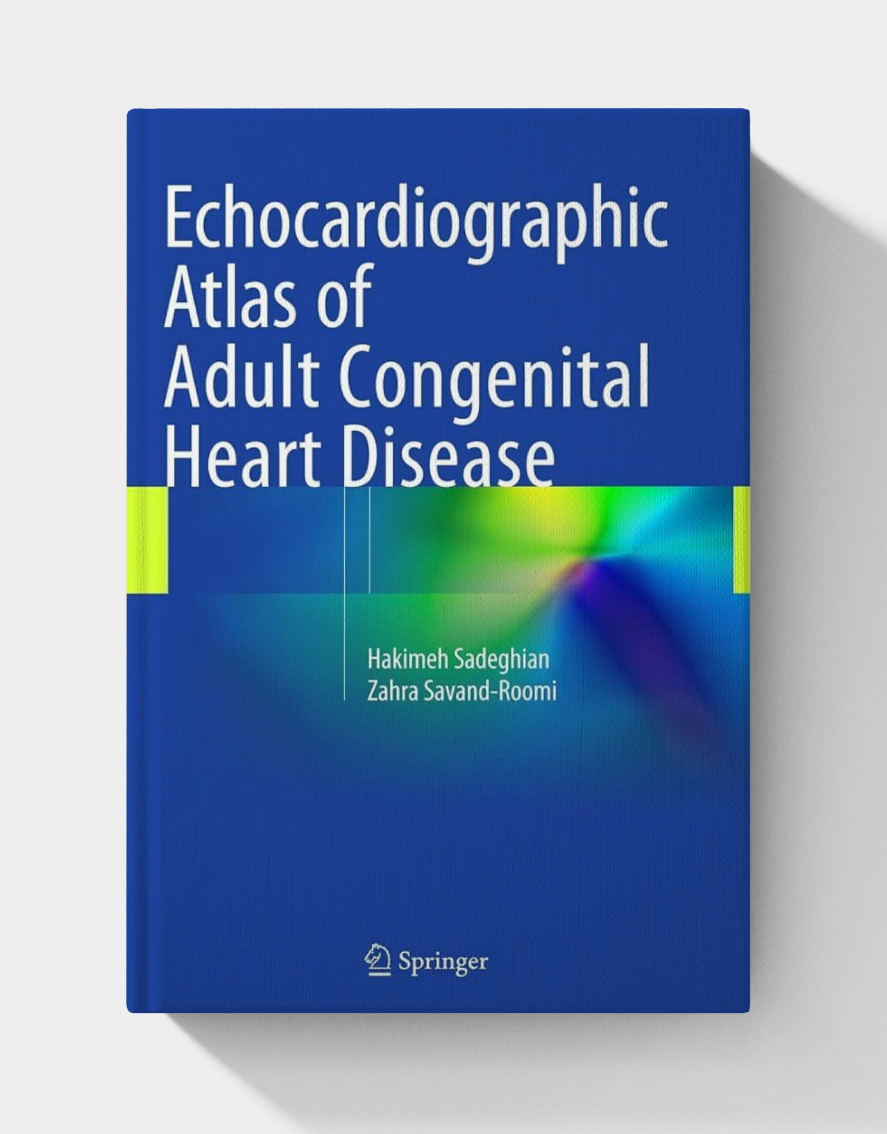 Echocardiographic Atlas of Adult Congenital Heart Disease