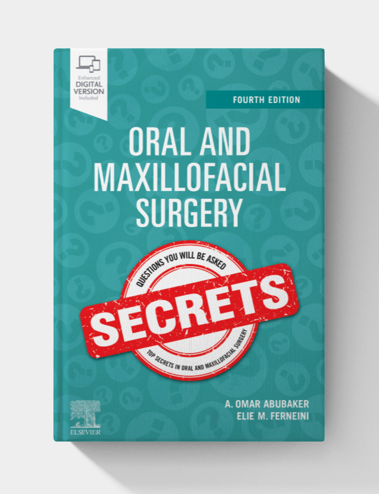 Oral and Maxillofacial Surgery Secrets (4th edition)