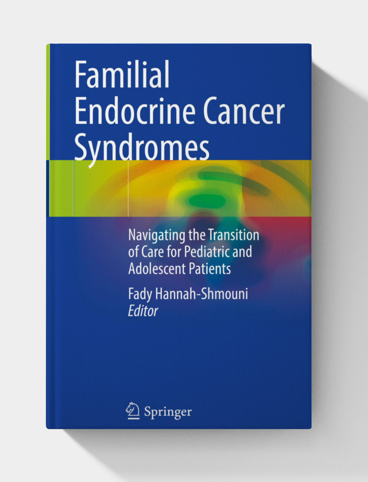 Familial Endocrine Cancer Syndromes: Navigating the Transition of Care for Pediatric and Adolescent Patients