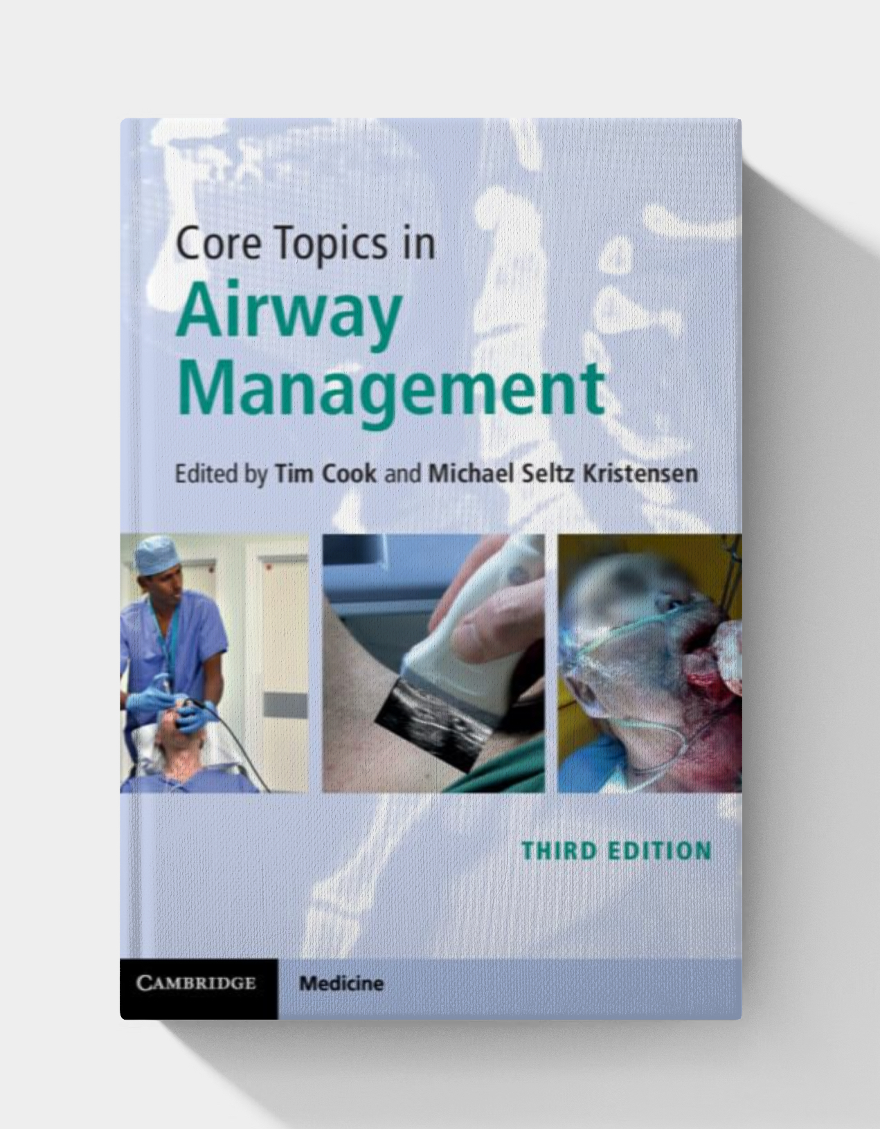 Core Topics in Airway Management (3rd Edition)
