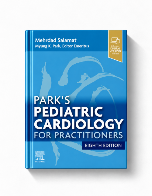Park’s Pediatric Cardiology for Practitioners, 8th edition (EPUB)