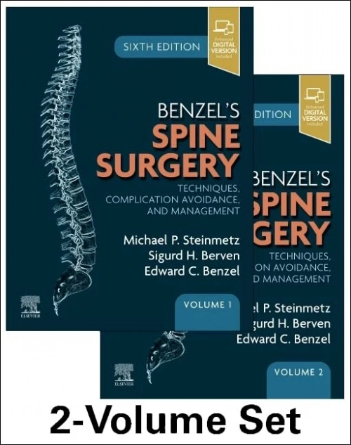 Benzel’s Spine Surgery: Techniques, Complication Avoidance and Management, 2-Volume Set (6th edition)