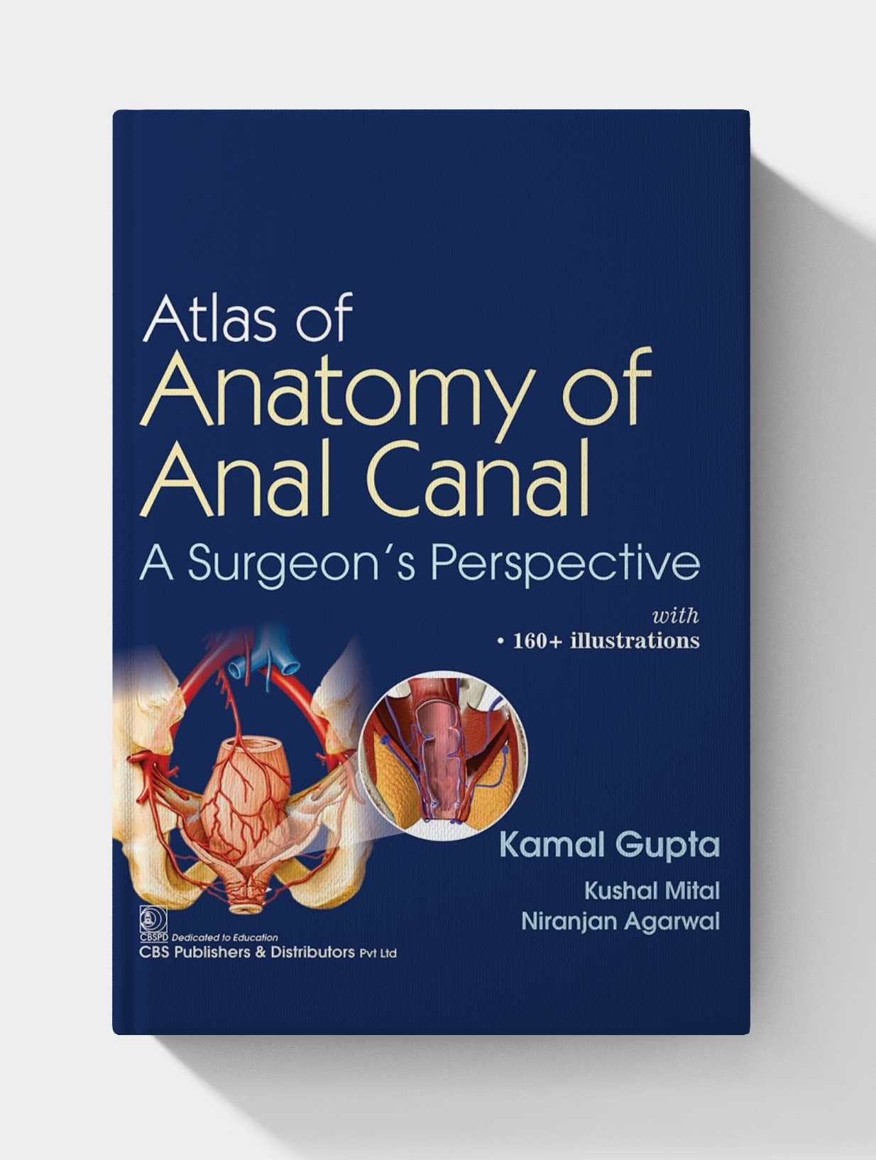 Atlas of Anatomy of Anal Canal: A Surgeon’s Perspective ( PDF ONLY)