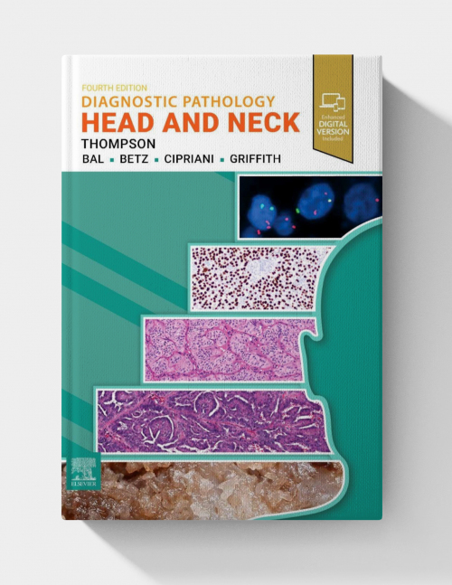 Diagnostic Pathology: Head and Neck (4th edition)