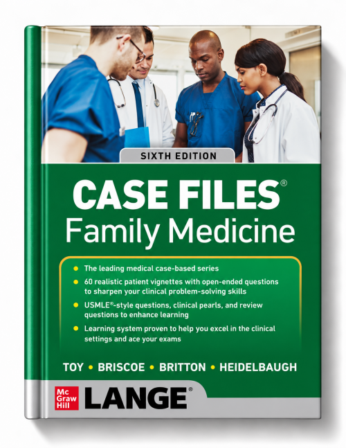 Case Files: Family Medicine (6th Edition)