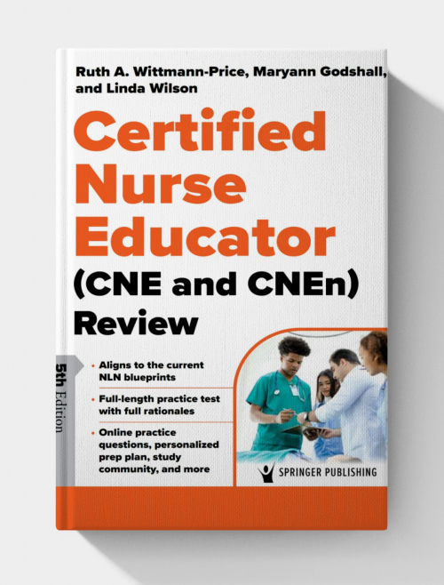 Certified Nurse Educator (CNE and CNEn) Review, 5th Edition